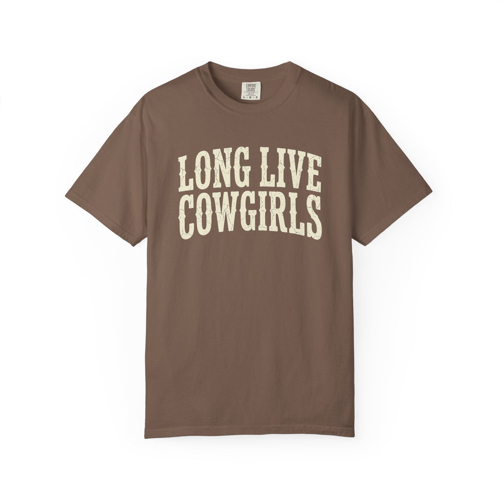 Long Live Cowgirls T-Shirt
