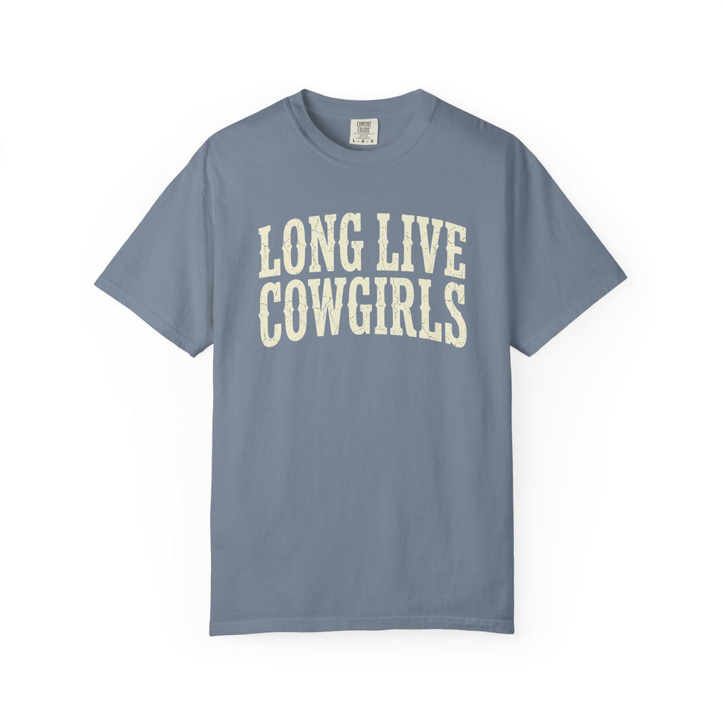 Long Live Cowgirls T-Shirt