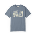 Long Live Cowgirls T-Shirt