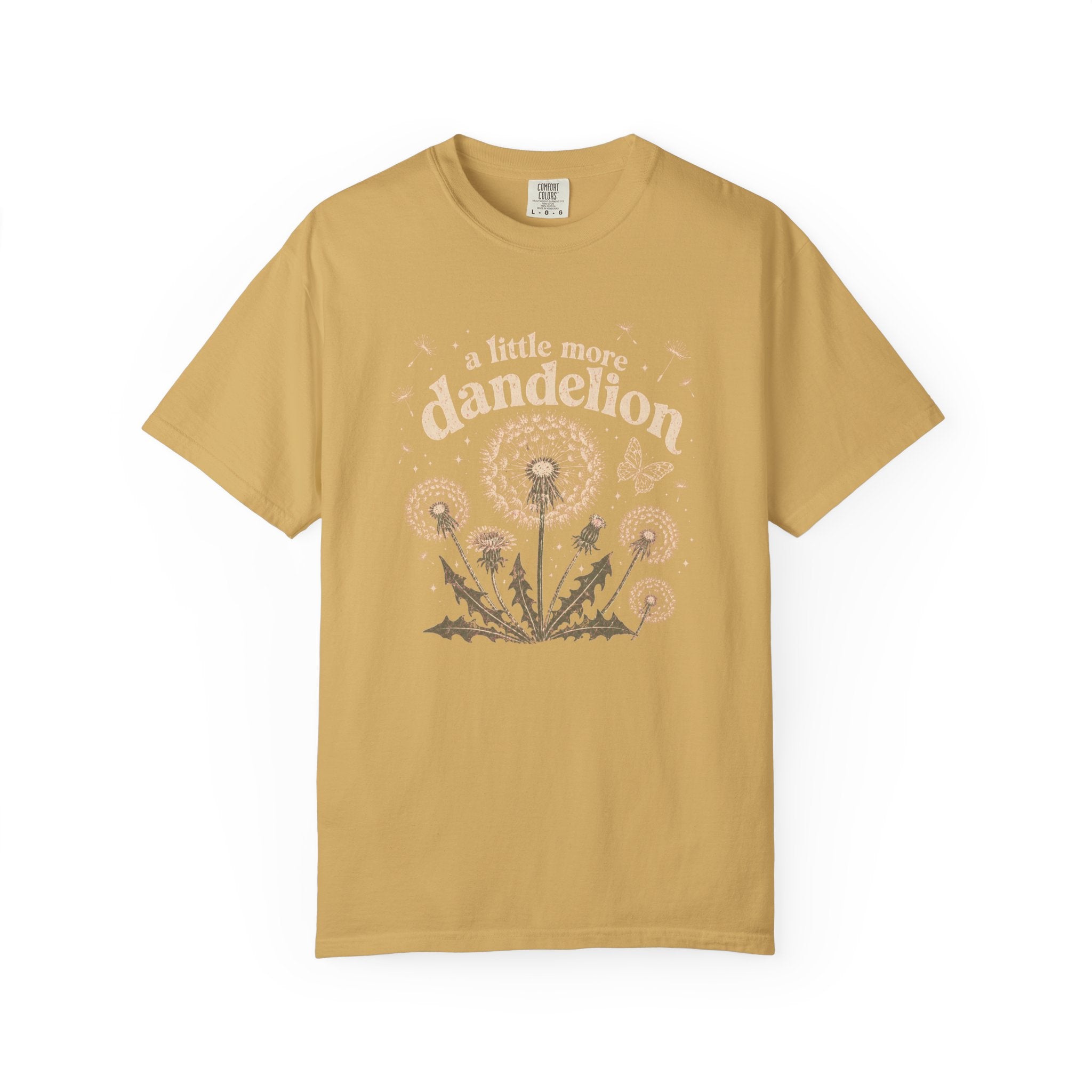 A Little More Dandelion T-Shirt