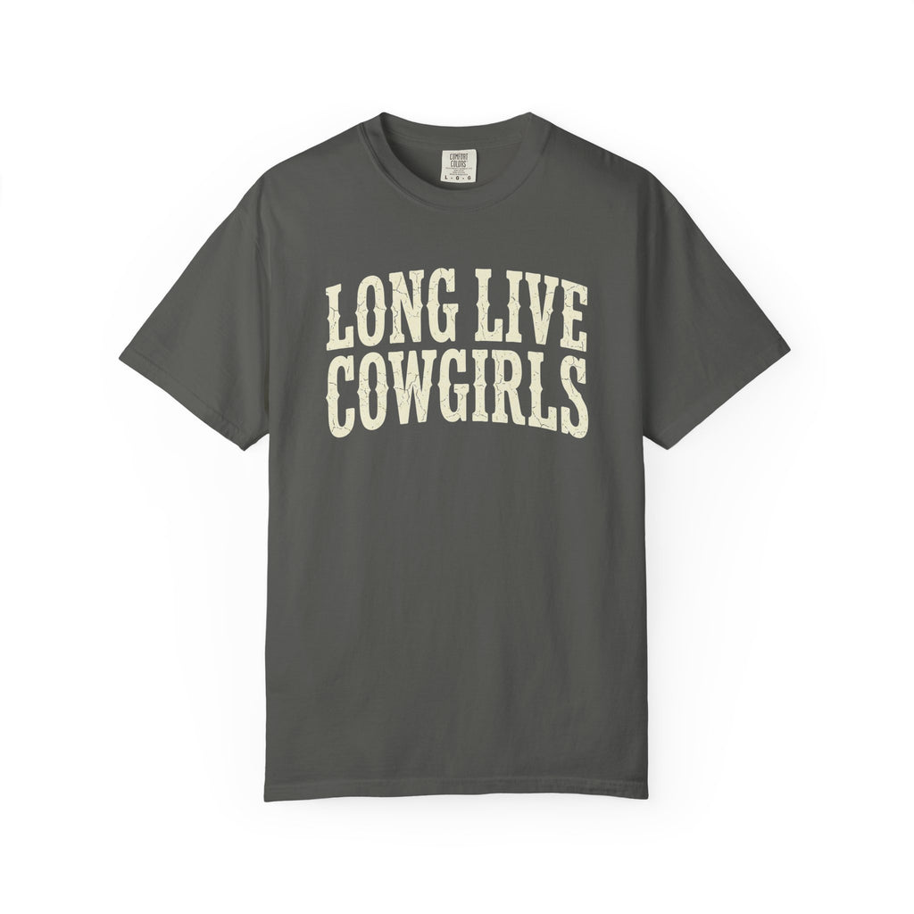 Long Live Cowgirls T-Shirt