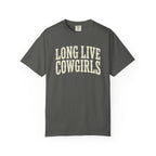 Long Live Cowgirls T-Shirt