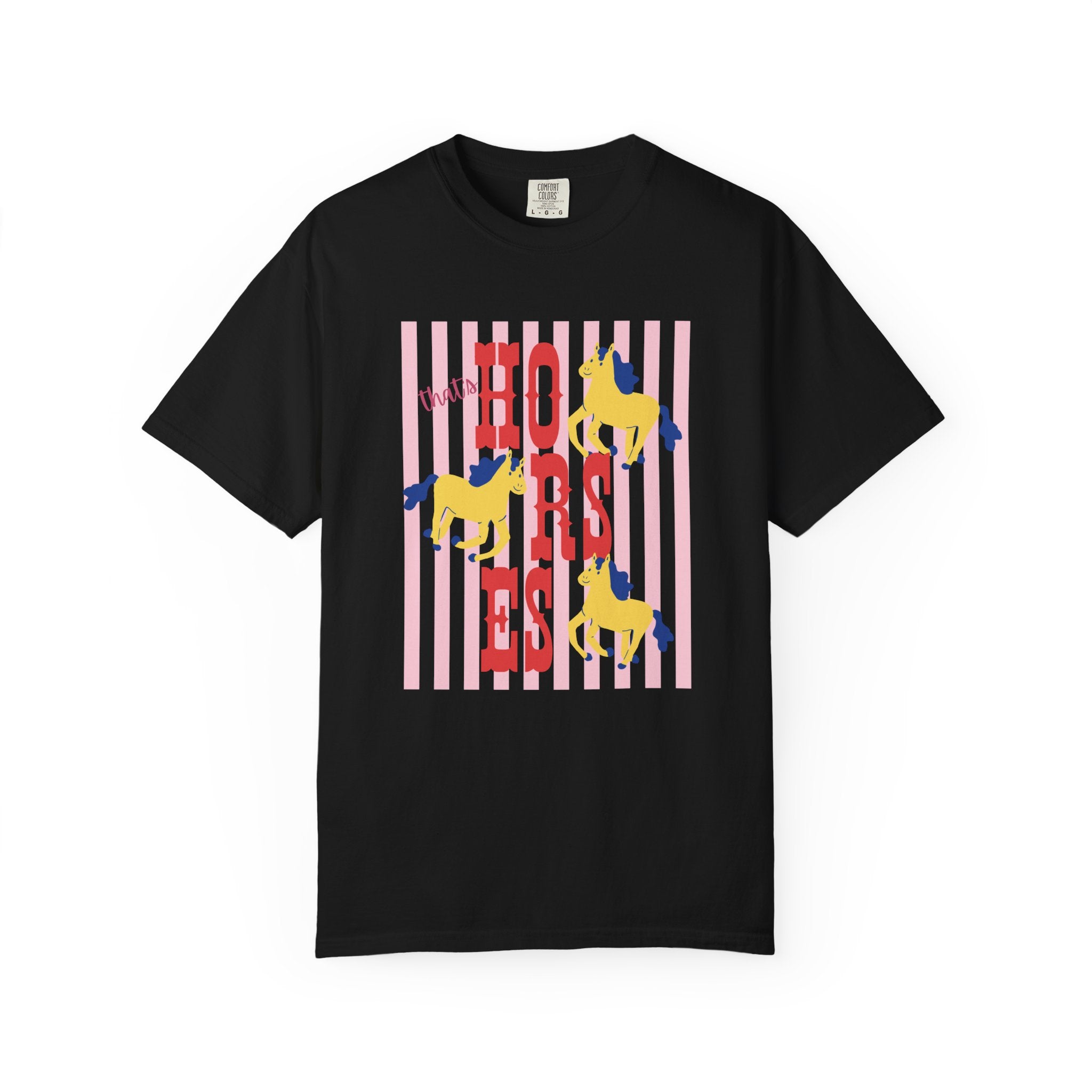 That's Horses Stripe T-Shirt