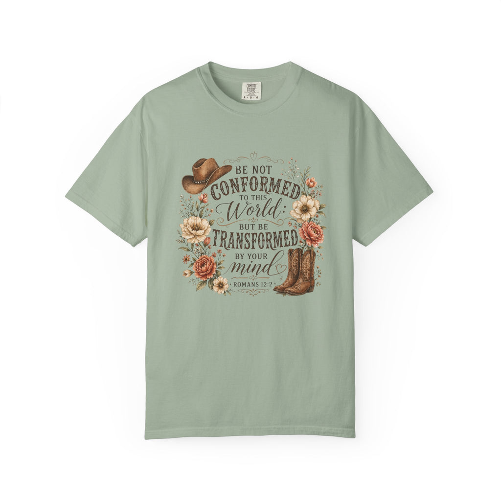 Be Not Conformed T-Shirt