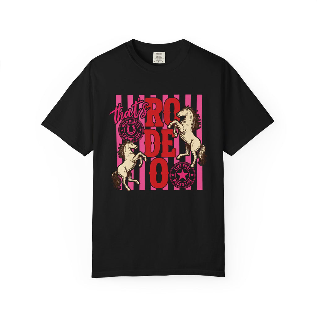 That's Rodeo T-Shirt