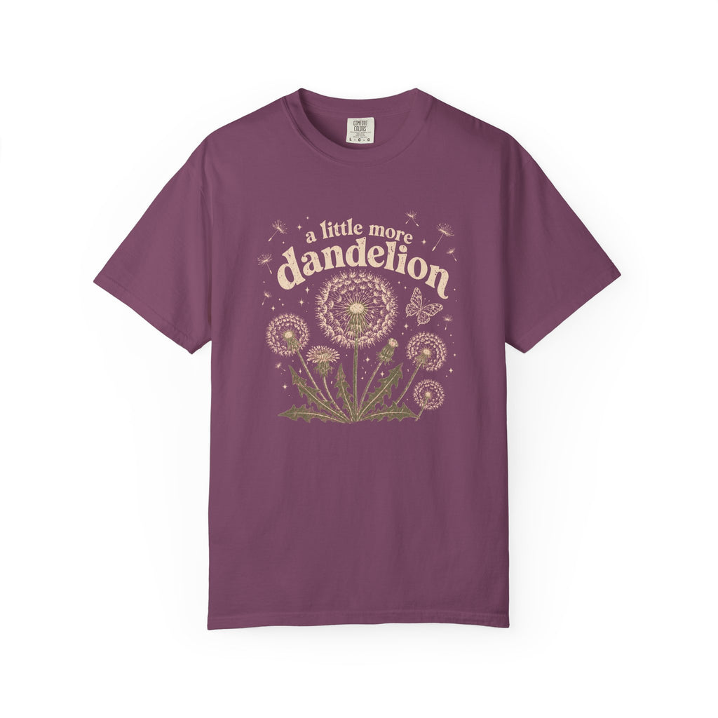 A Little More Dandelion T-Shirt