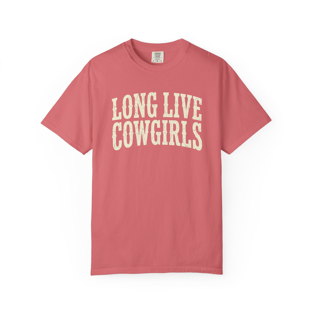 Long Live Cowgirls T-Shirt